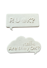Load image into Gallery viewer, R U Ok? Cookie cutter debosser fondant Are you really ok?RUOK?