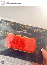 Load image into Gallery viewer, Congratulations cookie cutter Class of 2023 cookie debosser raised stamp graduation cap