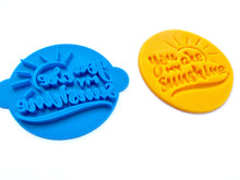 Load image into Gallery viewer, you are my sunshine cookie stamp wedding engagement valentine's fondant embosser clay tool soap stamp