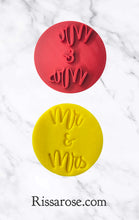 Load image into Gallery viewer, mr & mrs - from miss to mrs - i love you - happy anniversary - congrats cookie stamps fondant embosser cake decoration mr & mrs