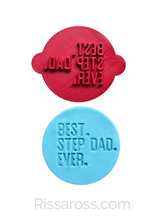 Load image into Gallery viewer, Best step dad ever stamp father's day cookie embosser