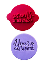 Load image into Gallery viewer, You are tea-riffic cookie cutter stamp happy mother's day teapot teacup