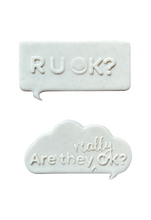 Load image into Gallery viewer, R U Ok? Cookie cutter debosser fondant Are you really ok?RUOK?
