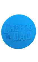 Load image into Gallery viewer, cheers daddy cookie debooser &amp; beer cutter embosser - father&#39;s day cheers to dad
