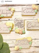 Load image into Gallery viewer, affirmation cookie stamps -you are strong brave loved kind beautiful unique creativity intelligent
